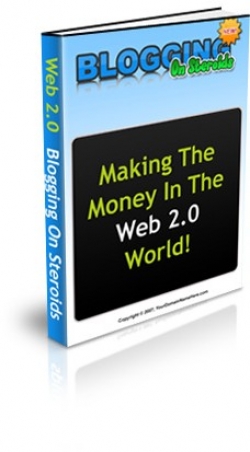 Blogging On Steroids